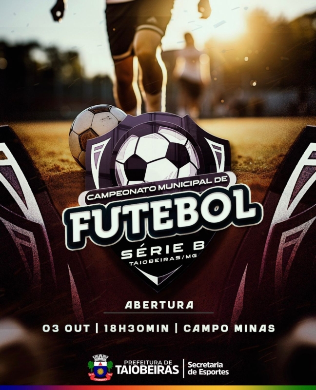 ABERTURA DO CAMPEONATO MUNICIPAL DE FUTEBOL-SÉRIE B EM TAIOBEIRAS