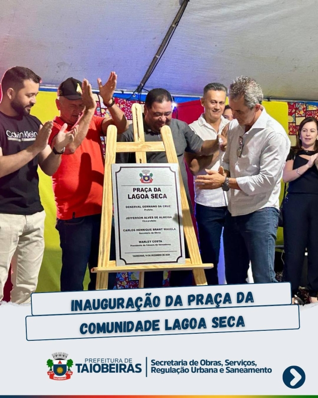 Inauguração da nova Praça na Comunidade de Lagoa Seca