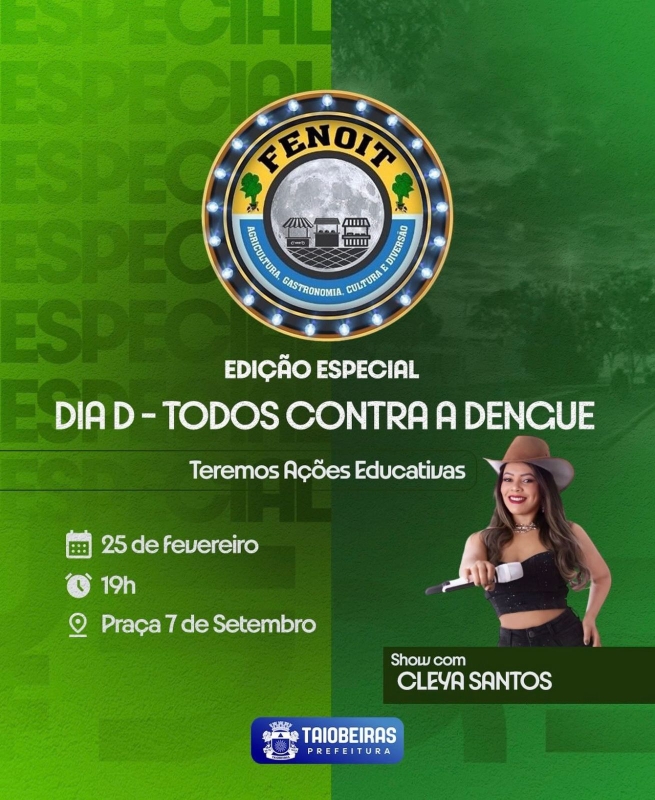 FENOIT EDIÇÃO ESPECIAL DO DIA "D" - TODOS CONTRA A DENGUE